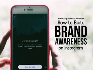 7 Tips untuk membangun Brand Awareness pada Akun Instagram Anda