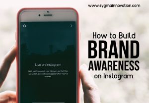 7 Tips untuk membangun Brand Awareness pada Akun Instagram Anda