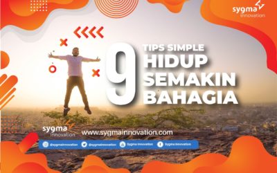 9 Tips Simpel agar Hidup  Semakin Bahagia