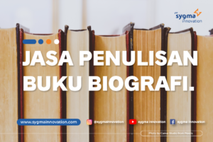 4 Kiat Memilih Jasa Penulisan Buku Biografi Terbaik